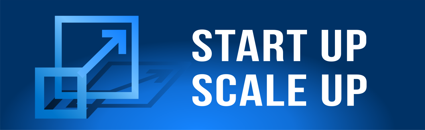 Start Up Scale Up